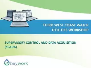 THIRD WEST COAST WATER UTILITIES WORKSHOP