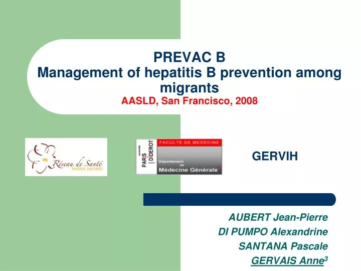 prevac b management of hepatitis b prevention among migrants aasld san francisco 2008