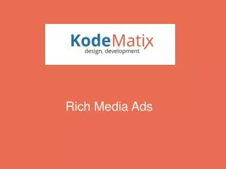 5 Thing To Keep In Mind While Making Rich Media Ads