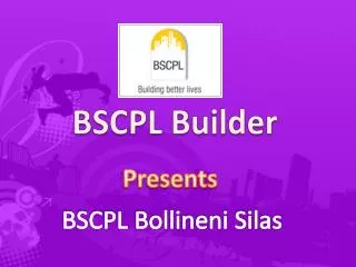 BSCPL Bollineni Silas