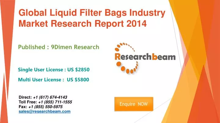 global liquid filter bags industry market research report 2014