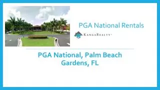 PGA National Rentals - Palm Beach Gardens, FL