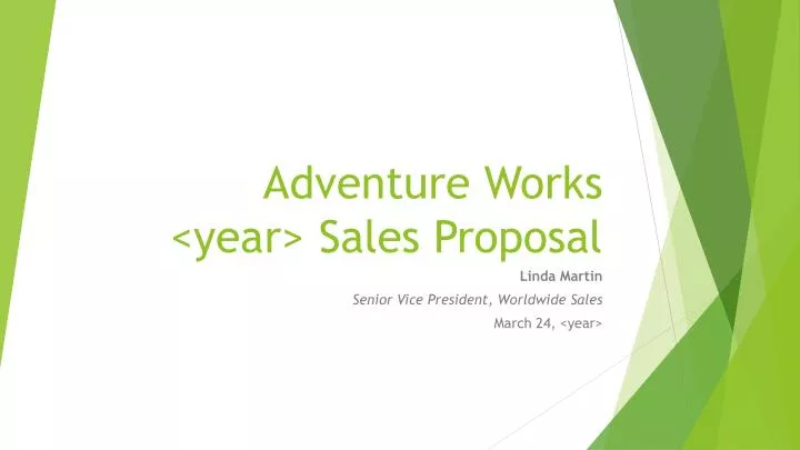adventure works year sales proposal