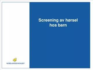 Screening av hørsel hos barn