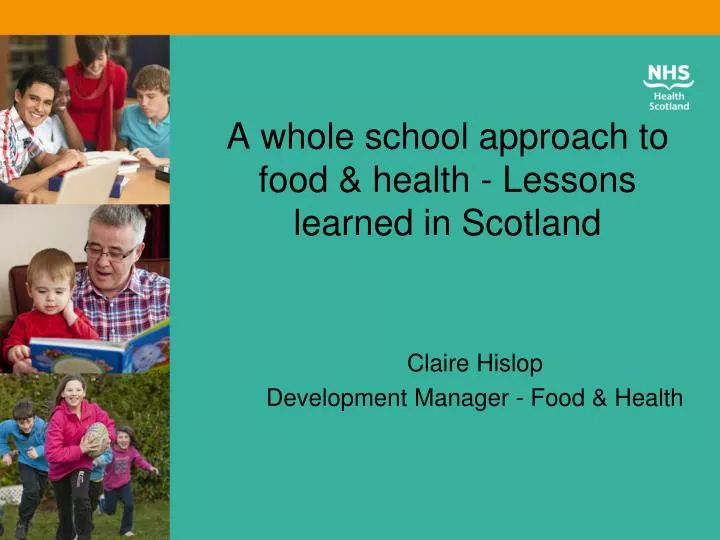 a whole school approach to food health lessons learned in scotland