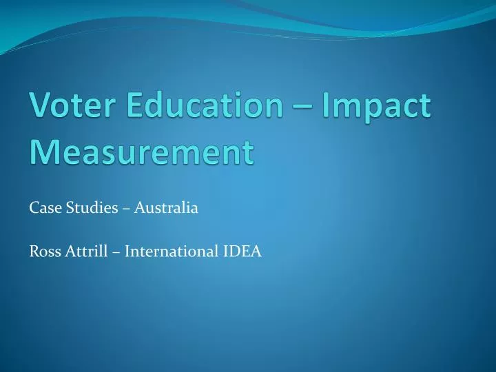 voter education impact measurement
