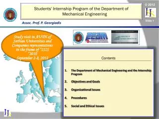 Contents The Department of Mechanical Engineering and the Internship Program Objectives and Goals