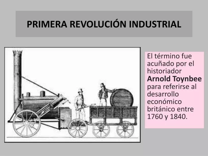 primera revoluci n industrial