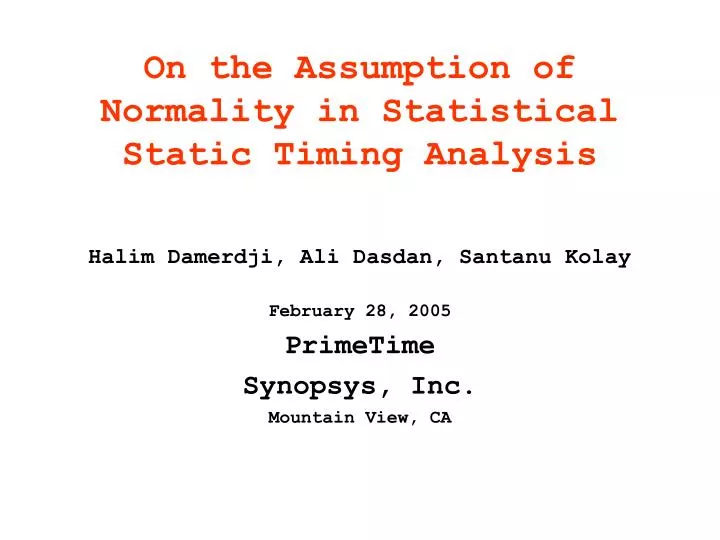 on the assumption of normality in statistical static timing analysis