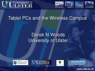 Tablet PCs and the Wireless Campus