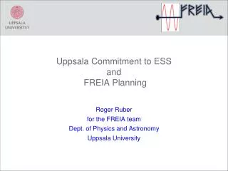 Uppsala Commitment to ESS and FREIA Planning