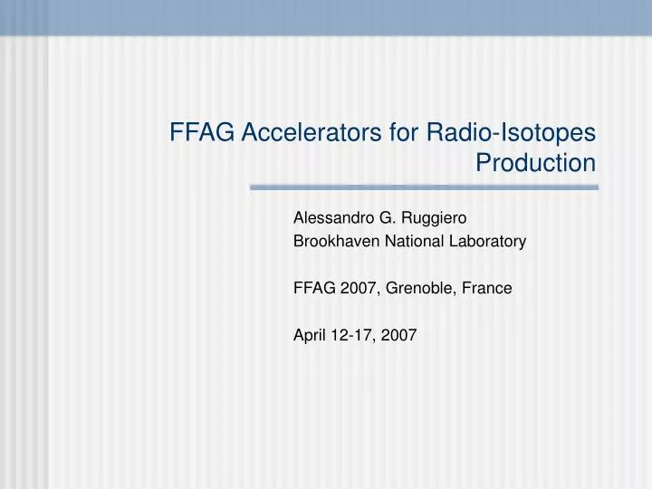 ffag accelerators for radio isotopes production