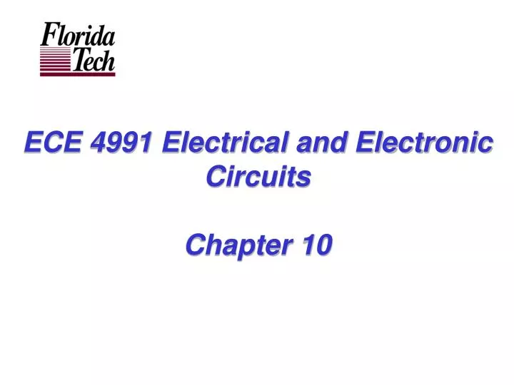 ece 4991 electrical and electronic circuits chapter 10