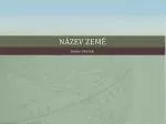 Název země - slide 1