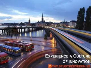 Experience a Culture of innovation studyinsweden.se