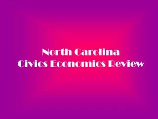 North Carolina Civics Economics Review