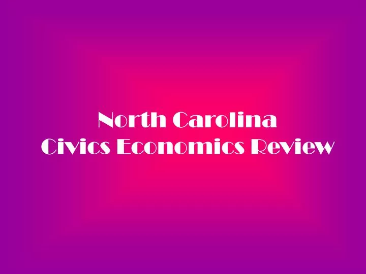 north carolina civics economics review