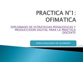 practica n 1 ofimatica