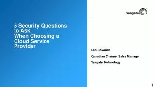 5 Security Questions to Ask When Choosing a Cloud Service Provider
