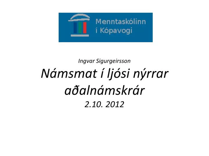 ingvar sigurgeirsson n msmat lj si n rrar a aln mskr r 2 10 2012