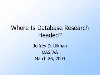 Where Is Database Research Headed?