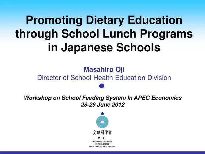 promoting dietary education through school lunch programs in japanese schools