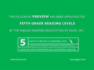LEXILE OF 580 OR A 5.0 READING LEVEL