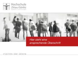 hier steht eine ansprechende berschrift