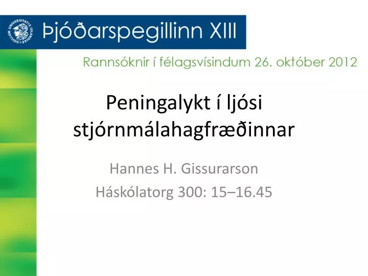 peningalykt lj si stj rnm lahagfr innar