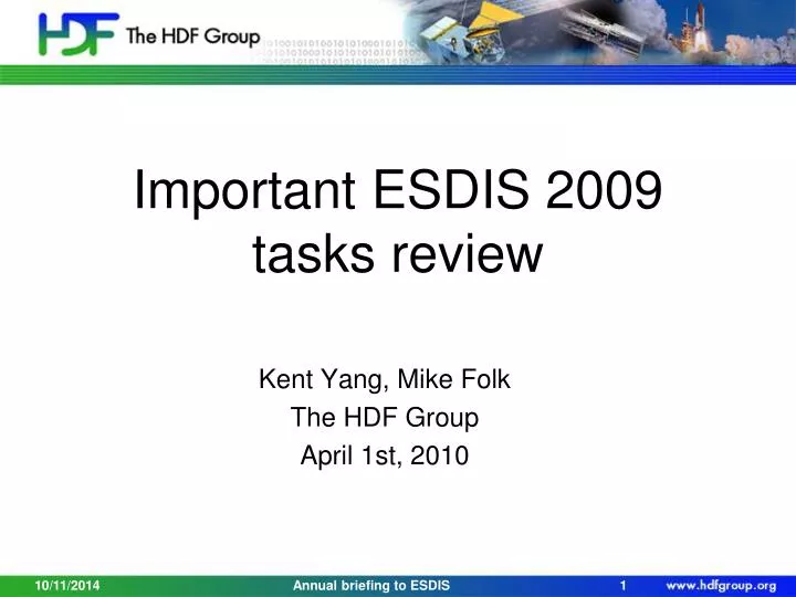 important esdis 2009 tasks review