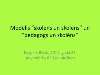 modelis skol ns un skol ns un pedagogs un skol ns