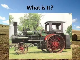 what is it