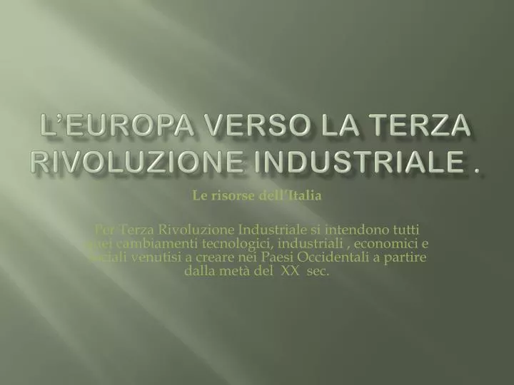 l europa verso la terza rivoluzione industriale