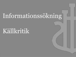 informationss kning k llkritik