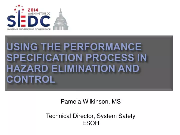 using the performance specification process in hazard elimination and control