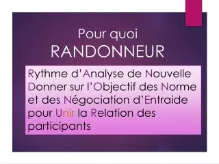 pour quoi randonneur