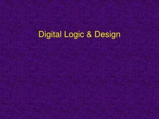 Digital Logic &amp; Design