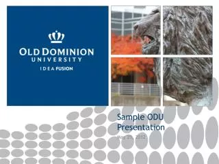 Sample ODU Presentation