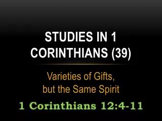 Studies in 1 Corinthians (39)