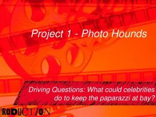 Project 1 - Photo Hounds