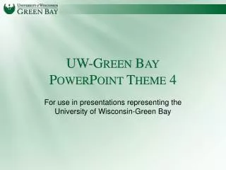UW-Green Bay PowerPoint Theme 4
