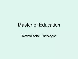 master of education