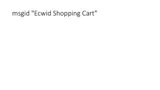 msgid &quot;Ecwid Shopping Cart&quot;