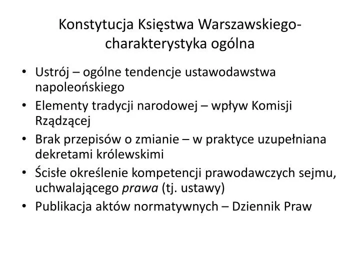 konstytucja ksi stwa warszawskiego charakterystyka og lna