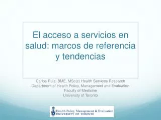 El acceso a servicios en salud: marcos de referencia y tendencias