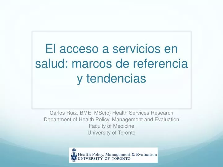 el acceso a servicios en salud marcos de referencia y tendencias