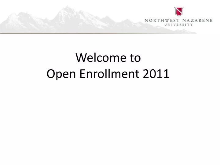 welcome to open enrollment 2011