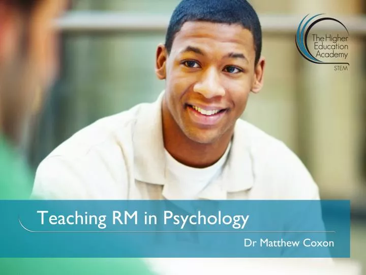 teaching rm in psychology