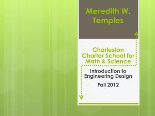 Meredith W. Temples