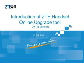 Introduction of ZTE Handset Online Upgrade tool ? V1.0 version)